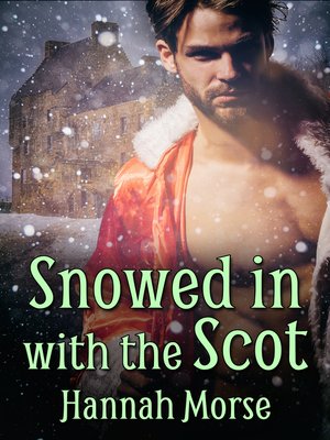 cover image of Snowed In with the Scot